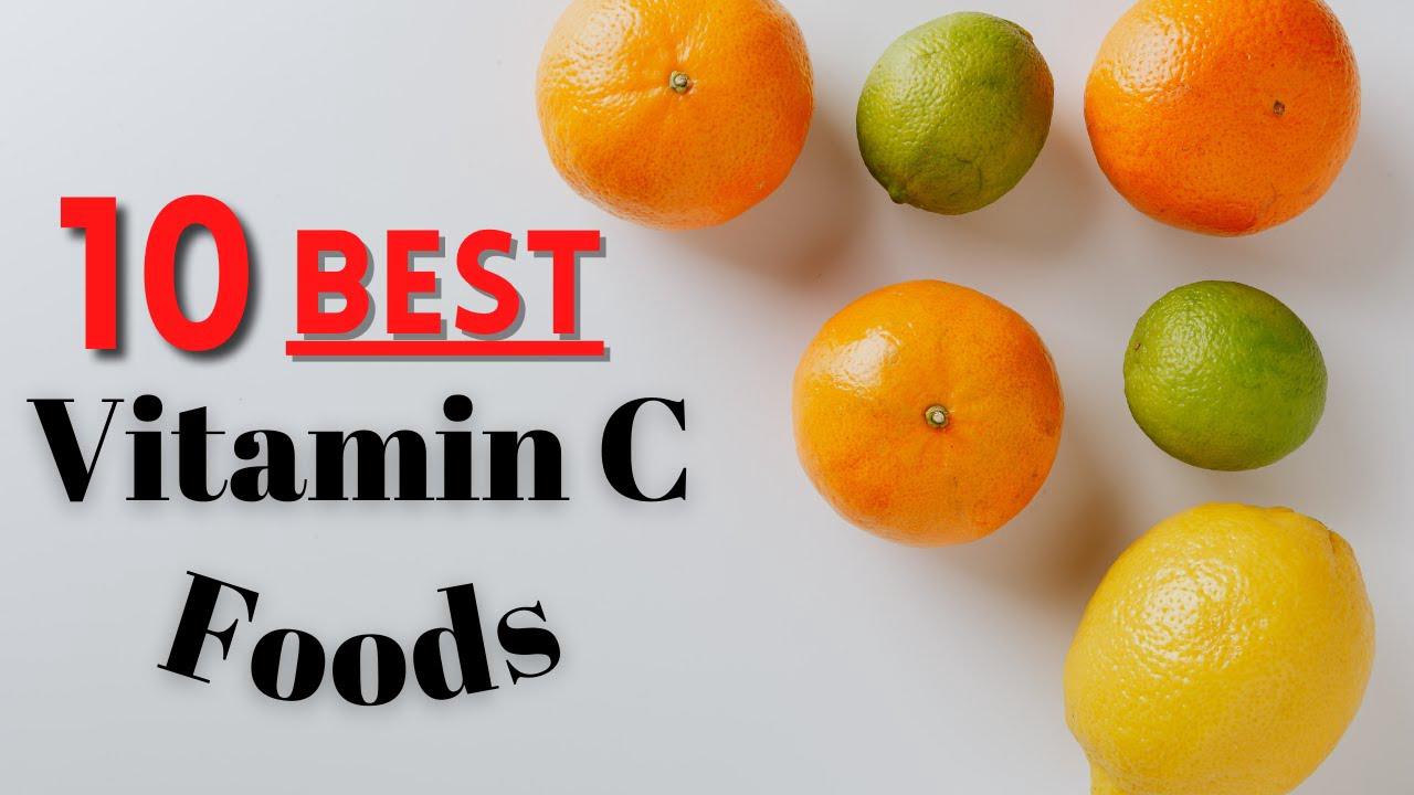 'Video thumbnail for 10 BEST High Vitamin C Foods (For Skin, Immune System, Hair, and Health)'