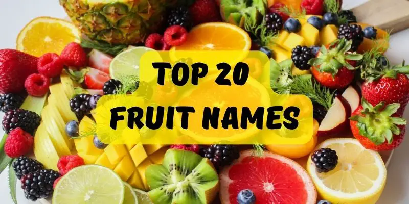 Top 20 fruit names
